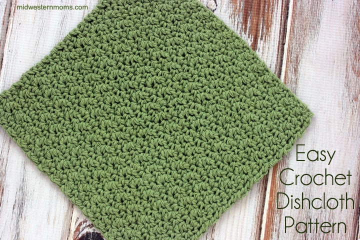 Easy Crochet Dishcloth Pattern u2013 Midwestern Moms