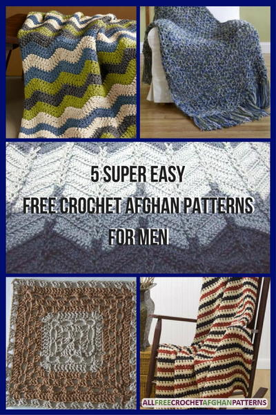 5 Super Easy Free Crochet Afghan Patterns for Men